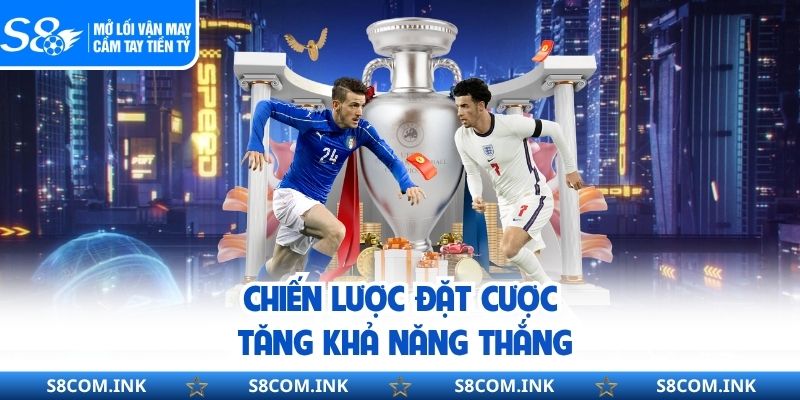 Chiến lược đặt cược tăng khả năng thắng